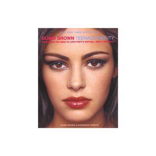 Teenage Beauty by Bobbi Brown